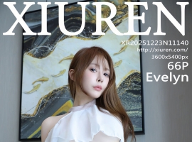 [XiuRen秀人网] 2025.12.23 No.11140 Evelyn [66+1P]
