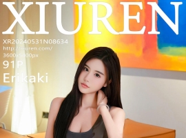 [XiuRen秀人网] 2024.05.31 No.8634 Erikaki [91+1P]