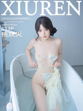 [XiuRen秀人网] 2025.02.07 No.9851 桃妖夭 [113+1P]