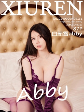 [XiuRen秀人网] 2024.09.09 No.9131 白茹雪abby [87+1P]
