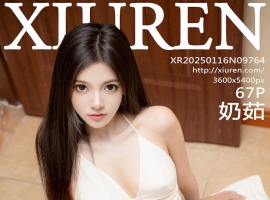 [XiuRen秀人网] 2025.01.16 No.9764 奶茹 [67+1P]
