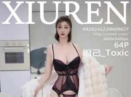 [XiuRen秀人网] 2024.12.20 No.9627 妲己_Toxic [64+1P]