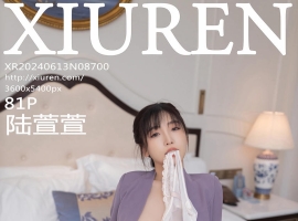 [XiuRen秀人网] 2024.06.13 No.8700 陆萱萱 [81+1P]