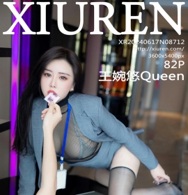[XiuRen秀人网] 2024.06.17 No.8712 王婉悠Queen [82+1P]