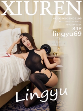 [XiuRen秀人网] 2024.09.24 No.9199 lingyu69 [84+1P]