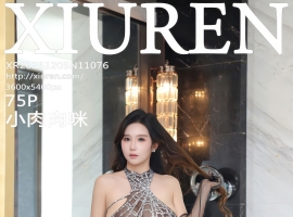[XiuRen秀人网] 2025.12.05 No.11076 小肉肉咪 [75+1P]