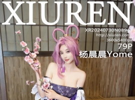 [XiuRen秀人网] 2024.07.30 No.8943 杨晨晨Yome [79+1P]