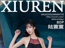 [XiuRen秀人网] 2025.01.09 No.9735 陆萱萱 [80+1P]