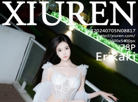 [XiuRen秀人网] 2024.07.05 No.8817 Erikaki [78+1P]