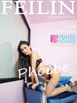 [FEILIN嗲囡囡] 2020.08.24 VOL.338 程慧娴Phoebe [42+1P]