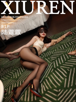 [XiuRen秀人网] 2024.08.29 No.9088 陆萱萱 [81+1P]