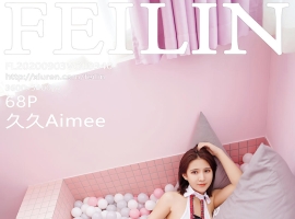[FEILIN嗲囡囡] 2020.09.03 VOL.340 久久Aimee [68+1P]