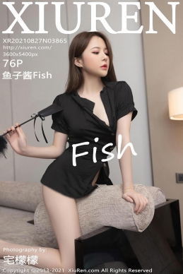 [XiuRen秀人网] 2021.08.27 No.3865 鱼子酱Fish [76+1P]