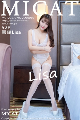 [MICAT猫萌榜] 2017.07.07 Vol.019 雪瑞Lisa [52+1P-154M]