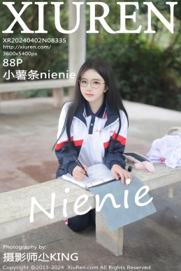[XiuRen秀人网] 2024.04.02 No.8335 小薯条nienie [88+1P]