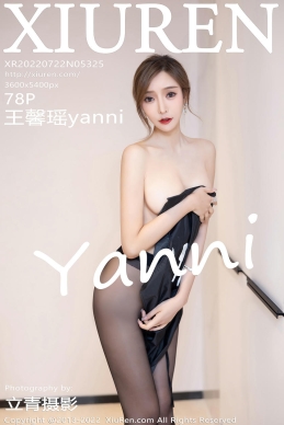 [XiuRen秀人网] 2022.07.22 No.5325 王馨瑶yanni [78+1P]