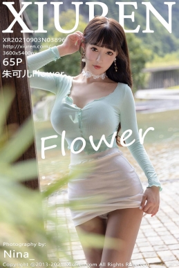 [XiuRen秀人网] 2021.09.03 No.3896 朱可儿Flower [65+1P]
