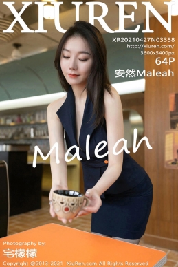 [XiuRen秀人网] 2021.04.27 No.3358 安然Maleah [64+1P]