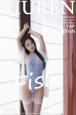[XiuRen秀人网] 2025.09.12 No.10763 鱼子酱Fish [74+1P]