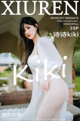 [XiuRen秀人网] 2022.01.18 No.4476 诗诗kiki [39+1P]