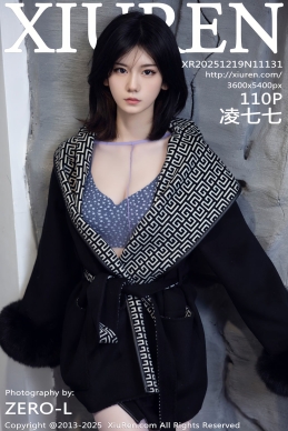 [XiuRen秀人网] 2025.12.19 No.11131 凌七七 [110+1P]