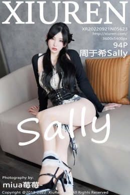 [XiuRen秀人网] 2022.09.21 No.5623 周于希Sally [94+1P]