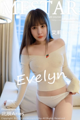 [MFStar模范学院] 2020.03.10 NO.284 艾莉&#10024;Evelyn[63+1P/185.4M]
